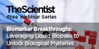 Biomarker Breakthroughs: Leveraging Liquid Biopsies to Unlock Biological Mysteries image: Biomarker Breakthroughs: Leveraging Liquid Biopsies to Unlock Biological Mysteries